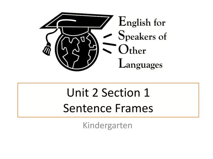 unit 2 section 1 sentence frames