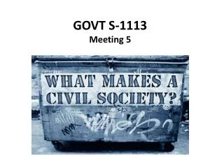 GOVT S-1113 Meeting 5
