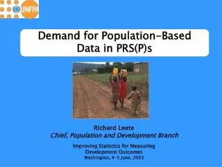 Demand for Population-Based Data in PRS(P)s