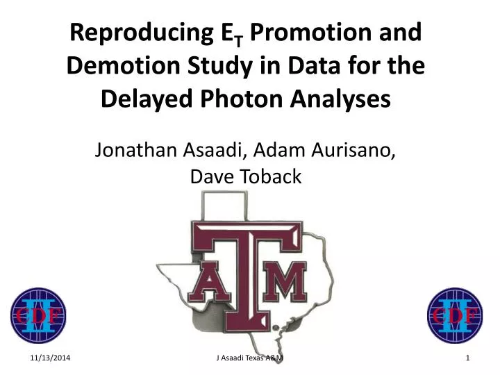 reproducing e t promotion and demotion study in data for the delayed photon analyses