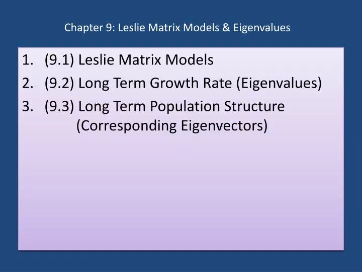 chapter 9 leslie matrix models eigenvalues