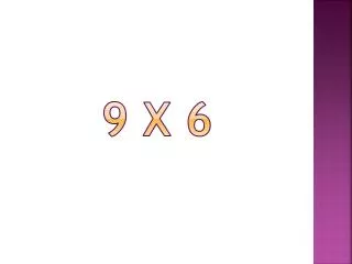 9 x 6