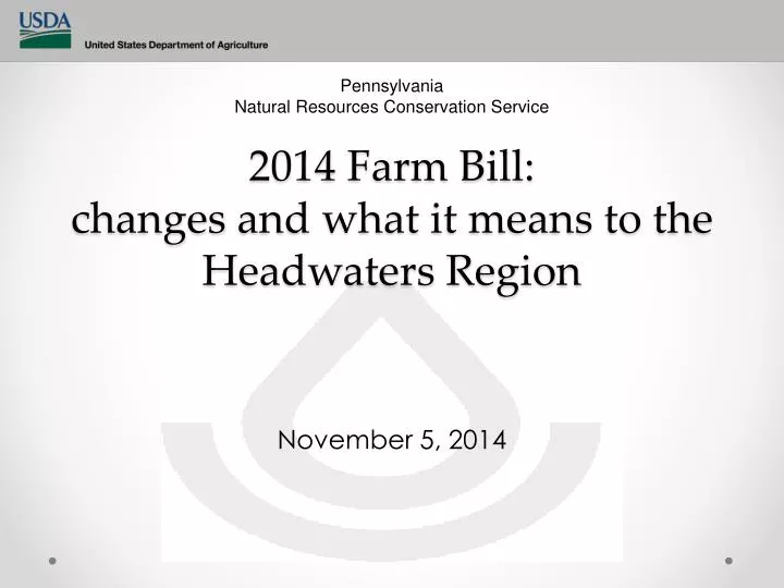 2014 farm bill changes and what it means to the headwaters region