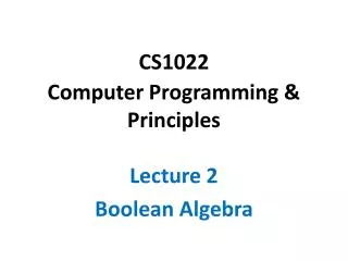 CS1022 Computer Programming &amp; Principles