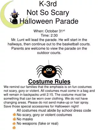 K - 3rd Not So Scary Halloween Parade