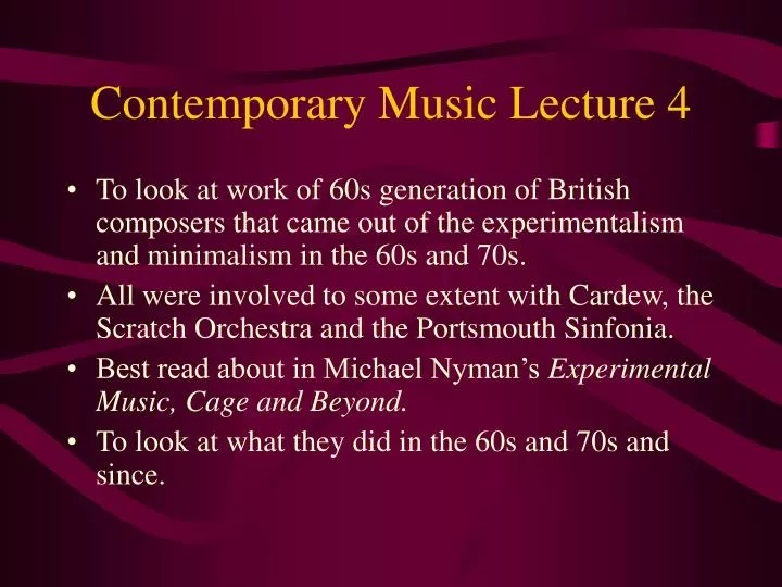 contemporary music lecture 4