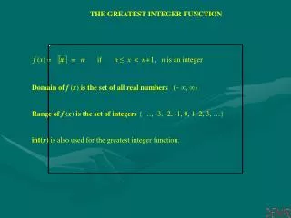 THE GREATEST INTEGER FUNCTION