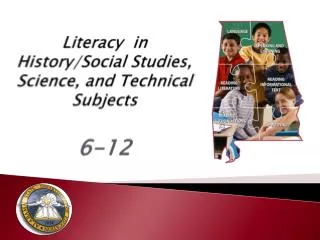 Literacy in History/Social Studies, Science, and Technical Subjects 6-12