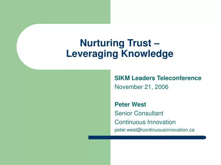 nurturing trust leveraging knowledge