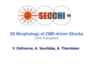 3D Morphology of CME-driven Shocks (work in progress)