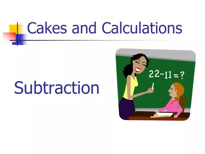 cakes and calculations