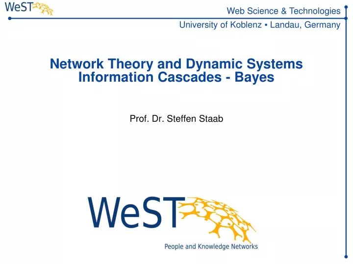 network theory and dynamic systems information cascades bayes