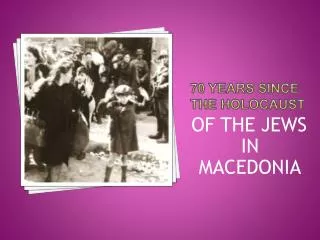 70 years since the holocaust