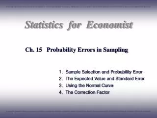 Ch. 15 Probability Errors in Sampling