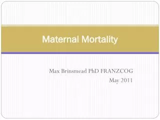 Maternal Mortality