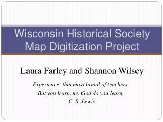 wisconsin historical society map digitization project