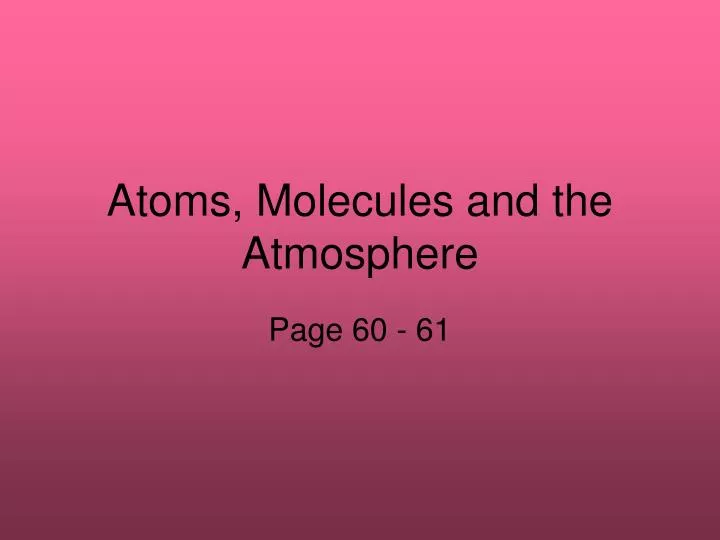 atoms molecules and the atmosphere
