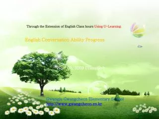Through the Extension of English Class hours Using U-Learning ,