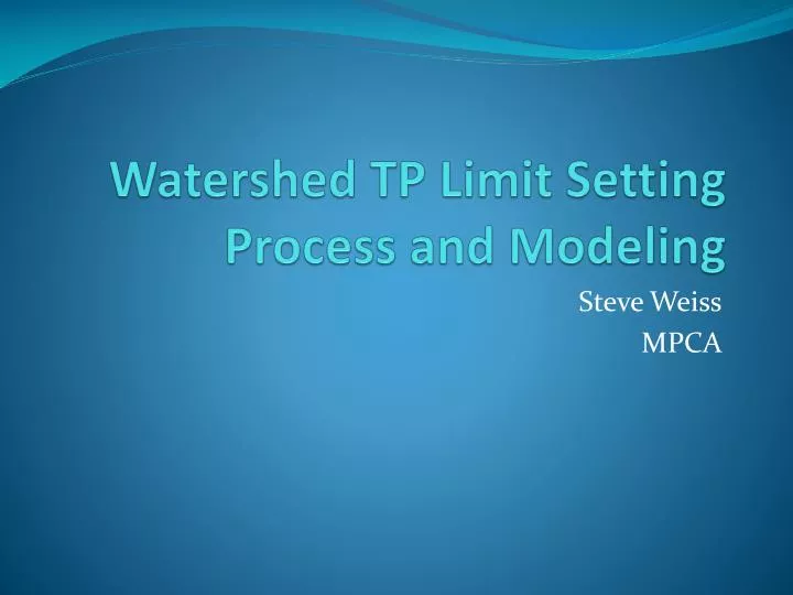watershed tp limit setting process and modeling