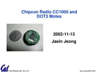 Chipcon Radio CC1000 and DOT3 Motes