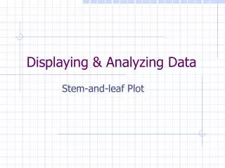 Displaying &amp; Analyzing Data