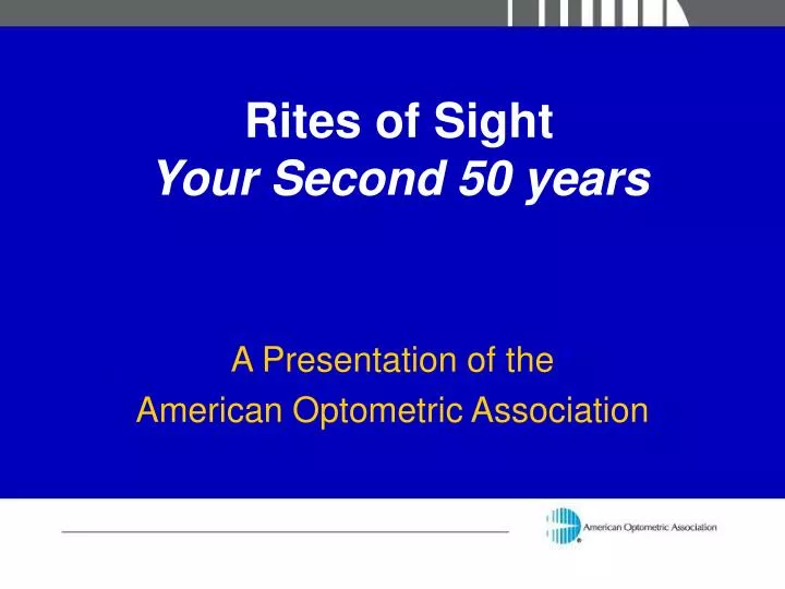 rites of sight your second 50 years