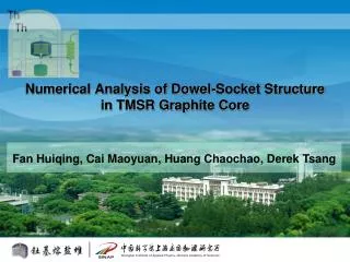 Numerical Analysis of Dowel-Socket Structure in TMSR Graphite Core