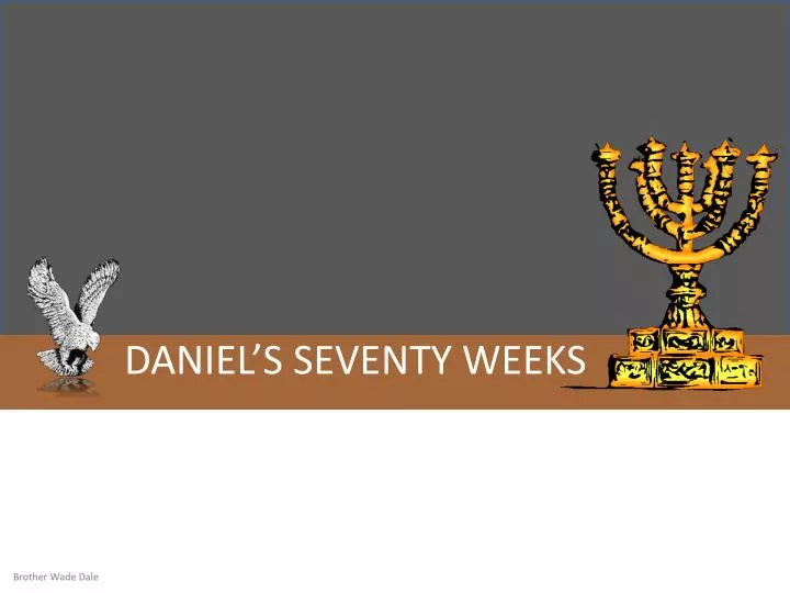 daniel s seventy weeks