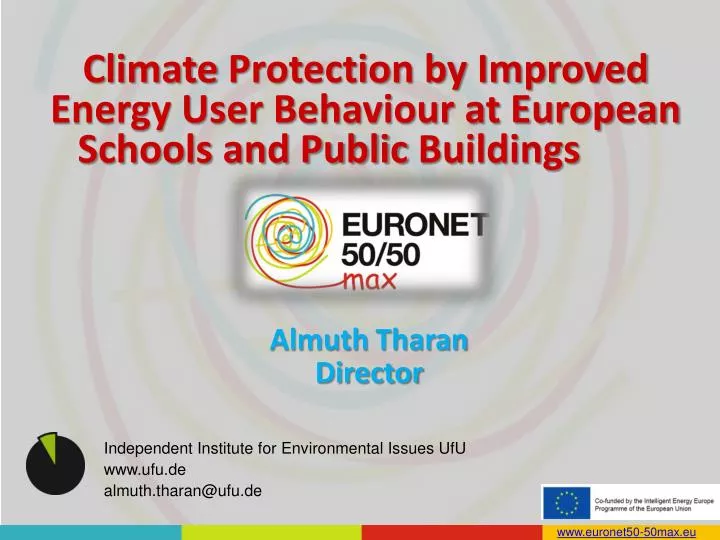 climate protection by improved energy user behaviour at european schools and public buildings