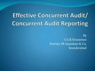 Effective Concurrent Audit/ Concurrent Audit Reporting