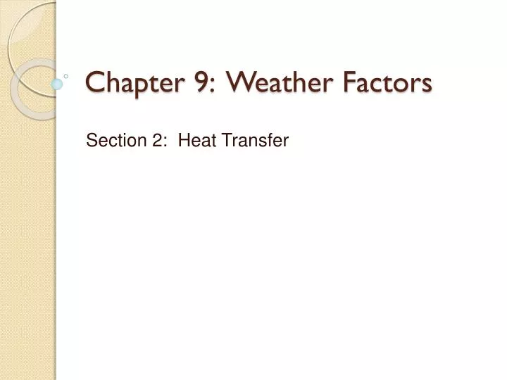 chapter 9 weather factors