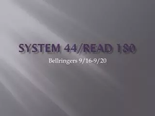 SYSTEM 44/READ 180