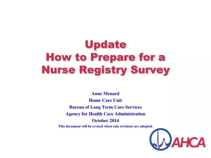 update how to prepare for a nurse registry survey