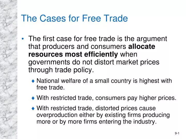 the cases for free trade
