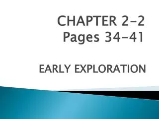 CHAPTER 2-2 Pages 34-41