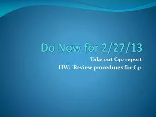 Do Now for 2/27/13