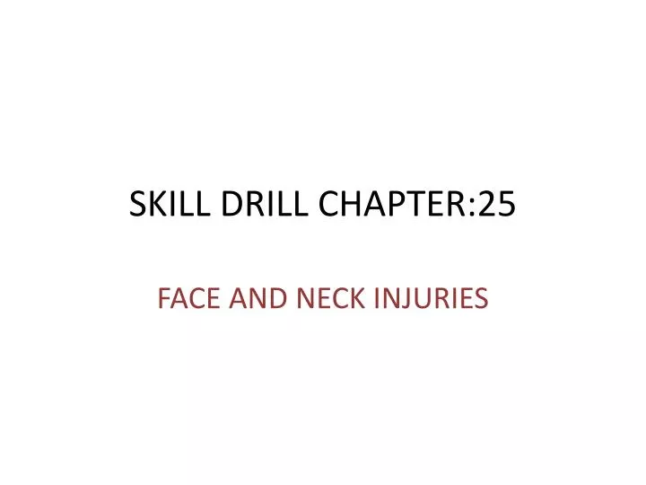 skill drill chapter 25