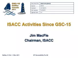 ISACC Activities Since GSC-15