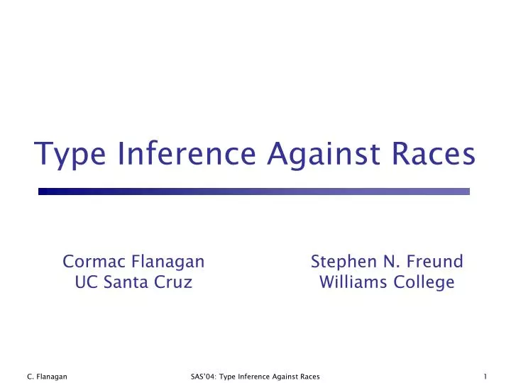 type inference against races