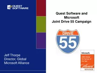 Quest Software and Microsoft Joint Drive 55 Campaign