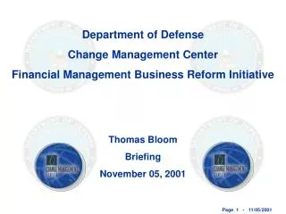 Department of Defense Change Management Center Financial Management Business Reform Initiative