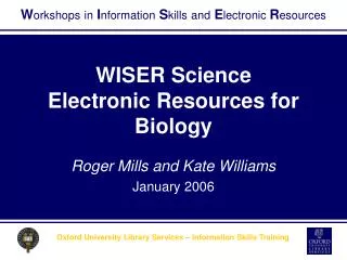 WISER Science Electronic Resources for Biology