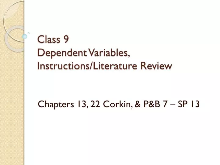 class 9 dependent variables instructions literature review