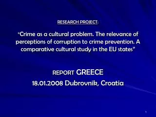 REPORT GREECE 18.01.2008 Dubrovnik, Croatia