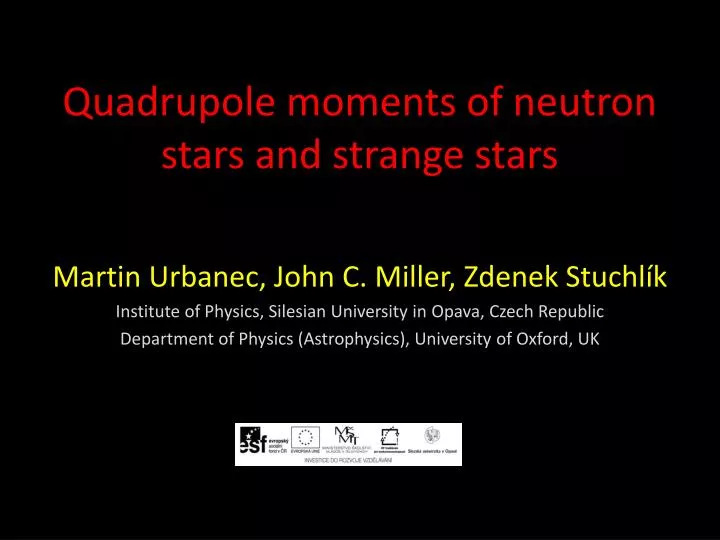 quadrupole moments of neutron stars and strange stars