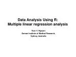 Data Analysis Using R: Multiple linear regression analysis - slide 1