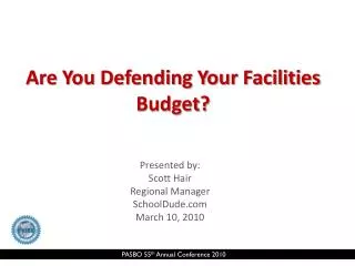 Are You Defending Your Facilities Budget?