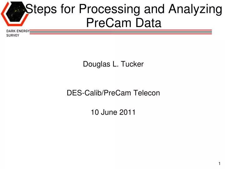 steps for processing and analyzing precam data