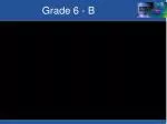 Grade 6 - B - slide 1