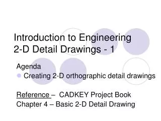 Introduction to Engineering 2-D Detail Drawings - 1